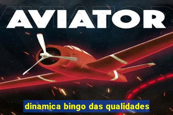 dinamica bingo das qualidades